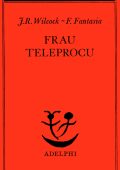 J.R. Wilcock, F. Fantasia - Frau Teleprocu (2025)