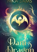 Nika Sams - Dani's Dragon. Spicy romantasy Compagni bollenti (2025)