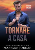 Maryann Jordan - Baytown Boys Vol. 1. Tornare a Casa (2025)