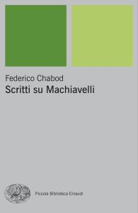 Federico Chabod – Scritti su Machiavelli (2025)