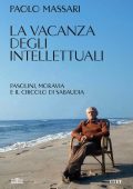Paolo Massari - La vacanza degli intellettuali (2025)