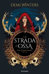 Demi Winters – The Ashen Series. La Strada d’Ossa (2025)