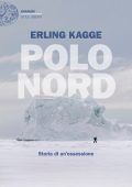 Erling Kagge - Polo Nord (2025)