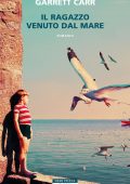 Garrett Carr - Il ragazzo venuto dal mare (2025)