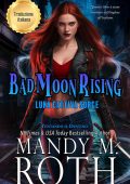 Tentando il Destino Vol. 2.Luna Cattiva Sorge. Bad Moon Rising