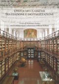 Fiammetta Sabba (a cura di) - Epistolari classensi tra edizione e digitalizzazione (2025)