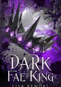 Lisa Kendal - Re dei Fae Vol. 1. Dark Fae King (2025)