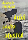 Alessio Papalia - Anni senza musica (2025)