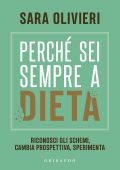 Sara Olivieri - Perché sei sempre a dieta (2025)