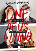 Karen McManus - Uno di noi sta mentendo. One of Us is Lying (2025)