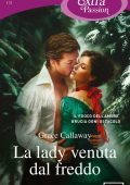Grace Callaway - La lady venuta dal freddo (2025)