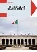 Giacomo Bollini - I sentieri della Grande Guerra. Fiume Piave (2025)