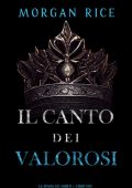 Morgan Rice - Il Canto dei Valorosi. La Spada dei Morti Vol. 2 (2025)