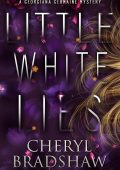 Cheryl Bradshaw - Georgiana Germaine Vol. 4. Little White Lies (2025)