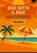 Fausto Petrone - Quiz sotto il sole. Volume 1 (2025)