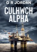G R Jordan - Thriller polizieschi delle Highlands e delle isole Vol. 11. Culhwch Alpha (2025)