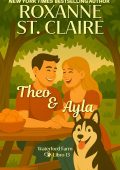 Roxanne St. Claire - Waterford Farm Vol. 13. Theo & Ayla (2025)