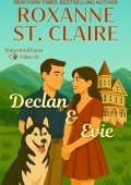 Roxanne St. Claire - Waterford Farm Vol. 12. Declan & Evie (2025)