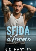 N.D. Hartley - F.T. Mosse Vol. 7. Sfida d'Amore (2025)
