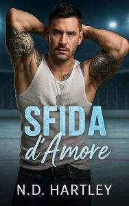 N.D. Hartley – F.T. Mosse Vol. 7. Sfida d’Amore (2025)