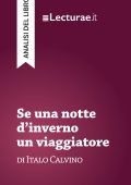 Tommaso Rossi - Se una notte d’inverno un viaggiatore - Italo Calvino (analisi del libro) (2025)
