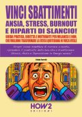 Fulvio Ferretti - Vinci sbattimenti, ansia, stress, burnout e riparti di slancio! (2025)
