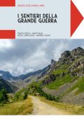 Franco Nicolis, Marco Balbi - I sentieri della Grande Guerra. Monte Vioz-Punta Linke (2025)