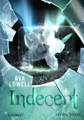 Ava Lowell - Kairos Vol. 6. Indecent (2025)