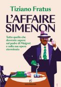 Tiziano Fratus - L'affaire Simenon (2025)