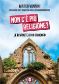Marco Vannini, Alessandra Repossi, Francesca Cosi - Non c'è più religione? (2025)