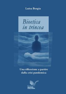 Luisa Borgia – Bioetica in trincea (2025)