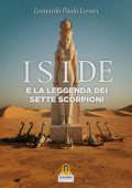 Leonardo Paolo Lovari - Iside e la leggenda dei sette scorpioni (2025)