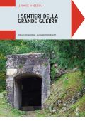 Donato Riccadonna, Alessandro Fedrigotti - I sentieri della Grande Guerra. Le trincee di Bezzecca (2025)