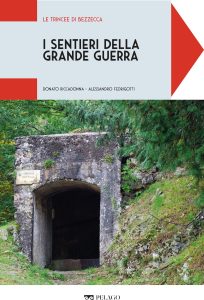 Donato Riccadonna, Alessandro Fedrigotti – I sentieri della Grande Guerra. Le trincee di Bezzecca (2025)