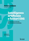 Anna Lambiase, Santi Nunnari - Intelligenza artificiale e fattori ESG (2025)