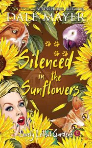 Dale Mayer – Lovely Lethal Gardens Vol. 19. Silenced in the sunflowers (2025)