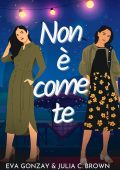 Eva Gonzay - Non è come te (2025)