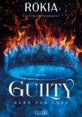 Rokia - Guilty. burn for love (2025)