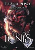 Rowl Leana - Ignis. Quanto sei disposto a sacrificare per amore? (2025)