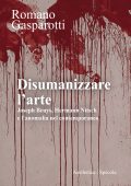 Romano Gasparotti - Disumanizzare l’arte (2025)