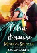 Minerva Spencer - L'accademia dell'amore Vol. 2. Cifra d'amore (2025)