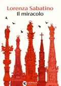 Lorenza Sabatino - Il miracolo (2025)