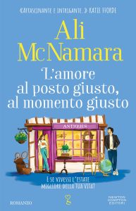 Ali McNamara – L’amore al posto giusto, al momento giusto (2025)