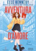 Elle Kennedy - Avventura d'amore. Girl Abroad (2025)