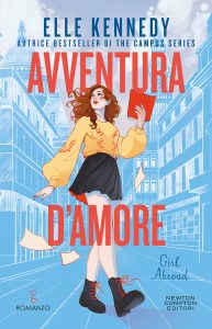 Elle Kennedy – Avventura d’amore. Girl Abroad (2025)