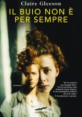 Claire Gleeson - Il buio non è per sempre (2025)