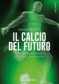 Stefano Boldrini - Il calcio del futuro (2025)