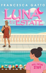 Francesca Gatto – Luna e l’estate (2025)