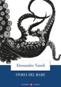 Alessandro Vanoli - Storia del mare (2025)