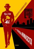 Alberto Evangelisti - L'ombra degli dei. La terza rinascita (2025)